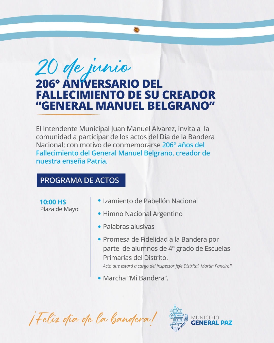 206° ANIVERSARIO DEL FALLECIMIENTO DE SU CREADOR “GENERAL MANUEL BELGRANO”